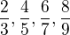 kopírovat do textarea $\frac{2}{3},\frac{4}{5},\frac{6}{7},\frac{8}{9}$