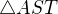 $\triangle AST$