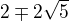 $2\mp 2\sqrt{5}$