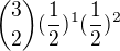 ${3\choose 2}(\frac{1}{2})^{1}(\frac{1}{2})^{2}$