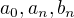 $a_0,a_n,b_n$