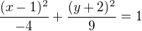 $\frac{(x-1)^2}{-4}+\frac{(y+2)^2}{9}=1$