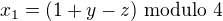 $x_1 = (1+y-z)\text{ modulo }4$