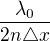 ${\frac{\lambda_0}{2{n}{\triangle}x}}$
