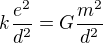kopírovat do textarea $k\frac{e^2}{d^2}=G\frac{m^2}{d^2}$