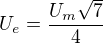 $U_{e}=\frac{U_m\sqrt{7}}{4}$