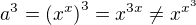 $a^3=\left (x^x\right )^3=x^{3x}\neq x^{x^3}$