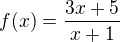 kopírovat do textarea $f(x)=\frac{3x+5}{x+1}$