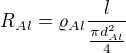 $R_{Al}=\varrho_{Al} \frac{l}{\frac{\pi d_{Al}^{2}}{4}}$