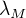 $\lambda _{M}$
