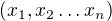 $(x_1,x_2 \dots x_n)$