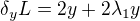 $\delta _{y}L=2y+2\lambda _{1}y$