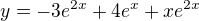 $y=-3e^{2x}+4e^{x}+xe^{2x}$