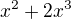$x^2+2x^3$