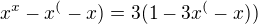 $x^x-x^ (-x)=3(1-3x^(-x)) $