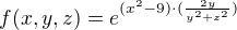 $f(x, y, z) = e^{(x^2-9)\cdot(\frac{2y}{y^2+z^2} )}$