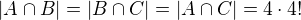 $|A \cap B|=|B \cap C|=|A \cap C|= 4 \cdot 4!$
