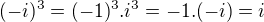 kopírovat do textarea $(-i)^3=(-1)^3.i^3=-1.(-i)=i$