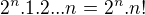 kopírovat do textarea $2^n. 1.2. ..n= 2^n. n!$