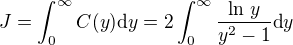 $J = \int_0^\infty C(y)\text{d}y=2\int_0^\infty \frac{\ln\, y}{y^2 -1}\text{d}y$