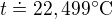 kopírovat do textarea $t\doteq22,499^\circ \text{C}$
