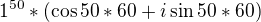 $1^{50}*(\cos 50*60+i\sin 50*60)$