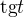$\text{tg}t$