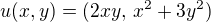 $u(x,y)=(2xy,\,x^2+3y^2)$