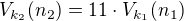 $V_{k_2}(n_2)=11 \cdot V_{k_1}(n_1)$