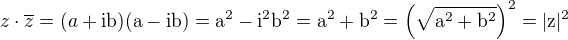 $z\cdot\overline{z}=(a+\rm{i}b)(a-\rm{i}b)=a^2-\rm{i}^2b^2=a^2+b^2=\(\sqrt{a^2+b^2}\)^2=|z|^2$