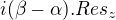 kopírovat do textarea $i(\beta -\alpha ).Res_{z}$