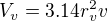 $V_v=3.14r_v^2v$