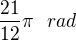 kopírovat do textarea $\frac{21}{12}\pi\text{ } rad$