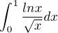 $\int_{0}^{1}\frac{lnx }{\sqrt x}dx$