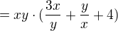 $= xy\cdot (\frac{3x}{y}+\frac{y}{x}+4)$