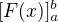$[F(x)]_a^b$