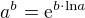 $a^b = \mathrm{e}^{b \cdot \mathrm{ln }a}$