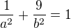 $\frac{1}{a^2}+\frac{9}{b^2}=1$