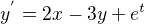 $y^{'}=2x-3y+e^t$