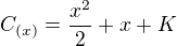 kopírovat do textarea $C_{(x)}=\frac{x^{2}}{2}+x+K$