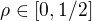 $\rho\in[0,1/2]$