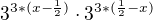 $3^{3*(x-\frac{1}{2})}\cdot 3^{3*(\frac{1}{2}-x)}$