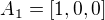 $A_1=[1,0,0]$