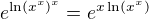 $e^{\ln(x^{x})^{x} }= e^{x \ln(x^{x})} $