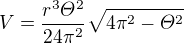 $V=\frac{r^{3}\varTheta^{2}}{24\pi ^{2}}\sqrt{4\pi ^{2}-\varTheta^{2}}$
