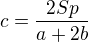 kopírovat do textarea $c = \frac{2Sp}{a + 2b}$