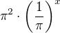 $\pi^2\cdot \(\frac{1}{\pi}\)^x$