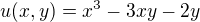 $u(x,y)=x^3-3xy-2y$