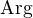 $\text{Arg}$
