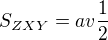 $S_{ZXY}=av\frac{1}{2}$